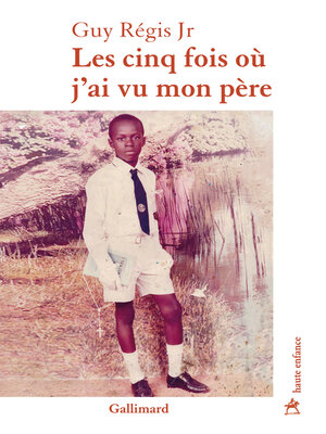 cover image of Les cinq fois où j'ai vu mon père